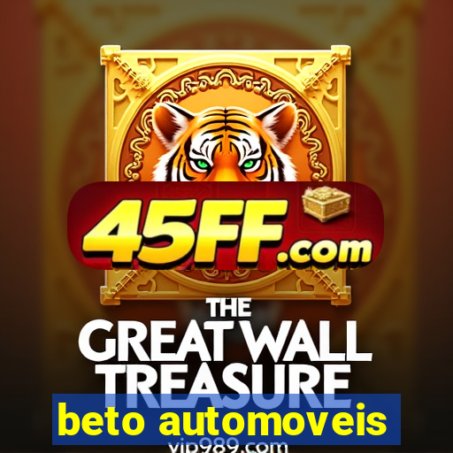 beto automoveis